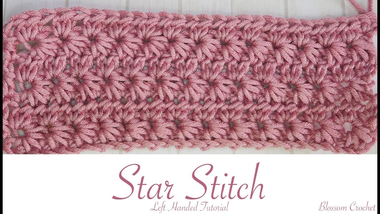 Featured image of post How To Crochet Star Stitch Left Handed