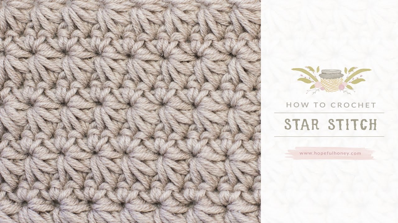 Featured image of post How To Crochet Star Stitch Youtube